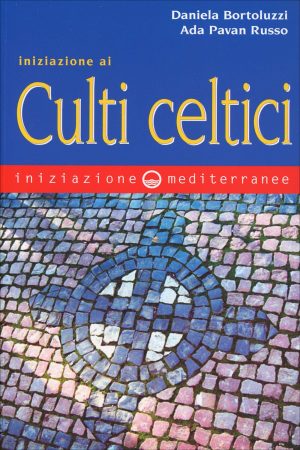 Iniziazione ai Culti Celtici
