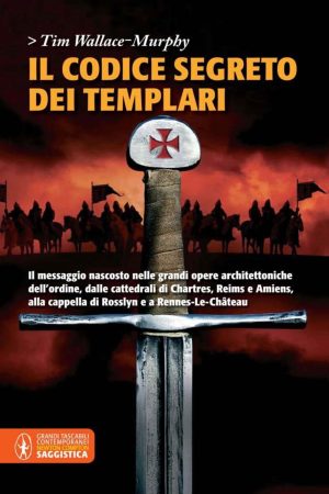 Il codice segreto dei Templari