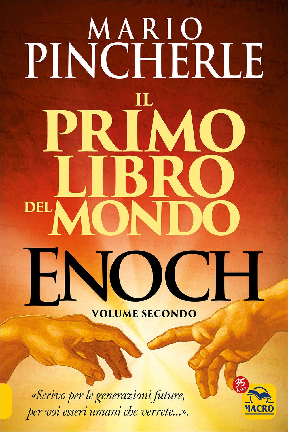 Enoch. Il Primo libro del mondo - Vol. 2