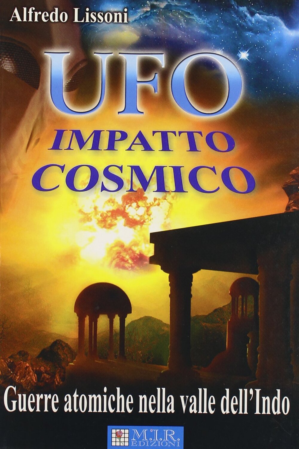 UFO Impatto cosmico