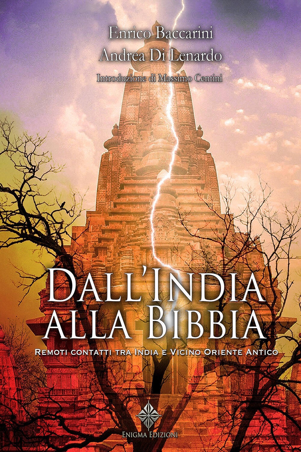 Dall'India alla Bibbia