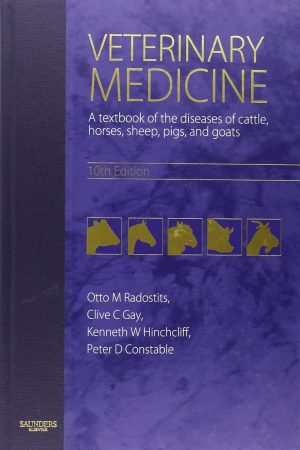 Veterinary Medicine: A Textbook of the Diseases of Cattle, Horses, Sheep, Pigs and Goats