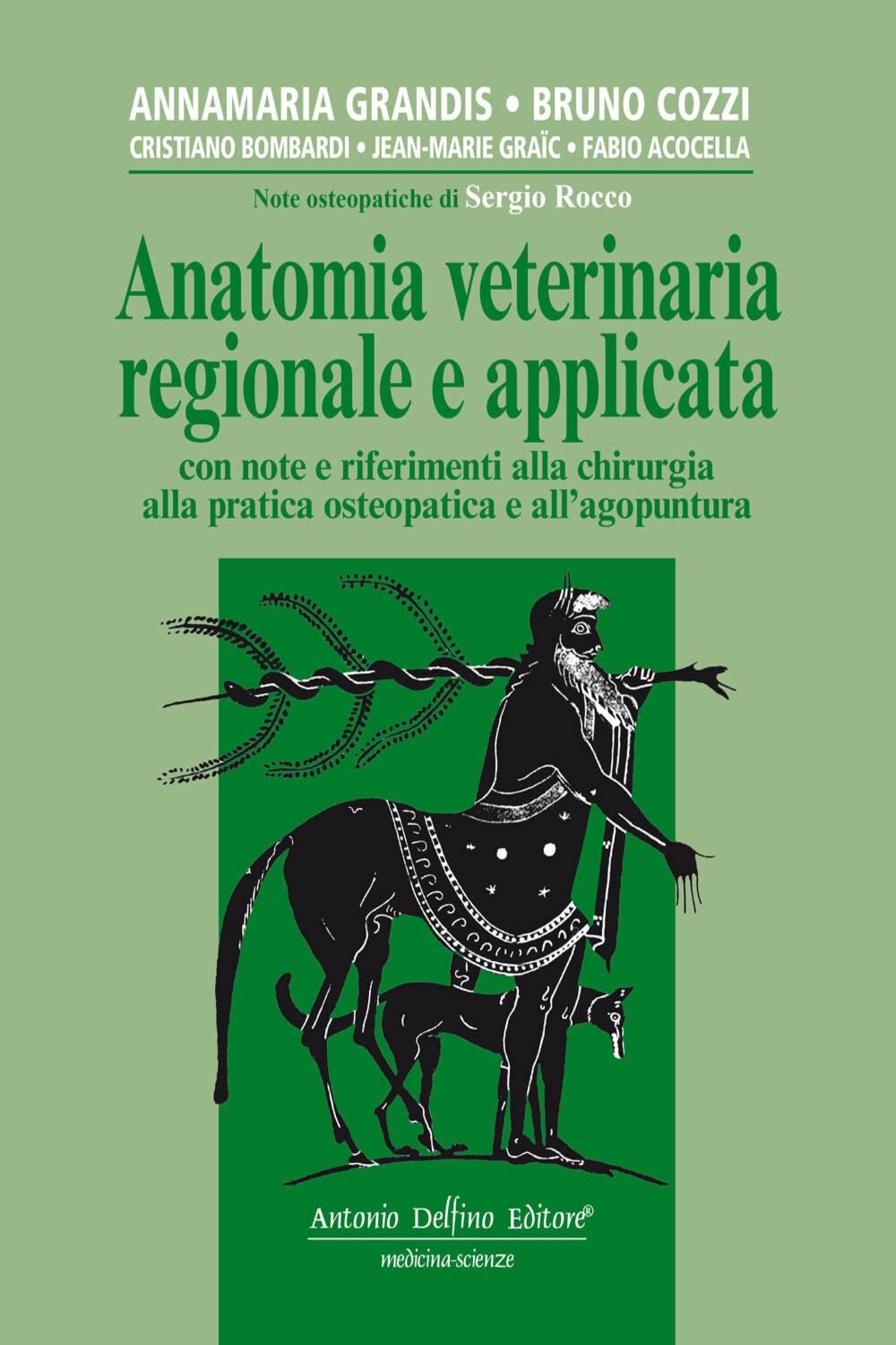 Anatomia veterinaria regionale e applicata